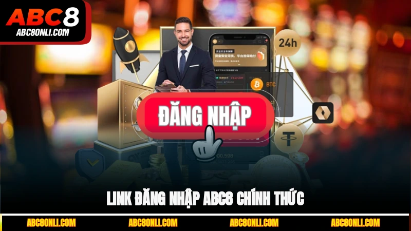 Link đăng nhập ABC8 chính thức
